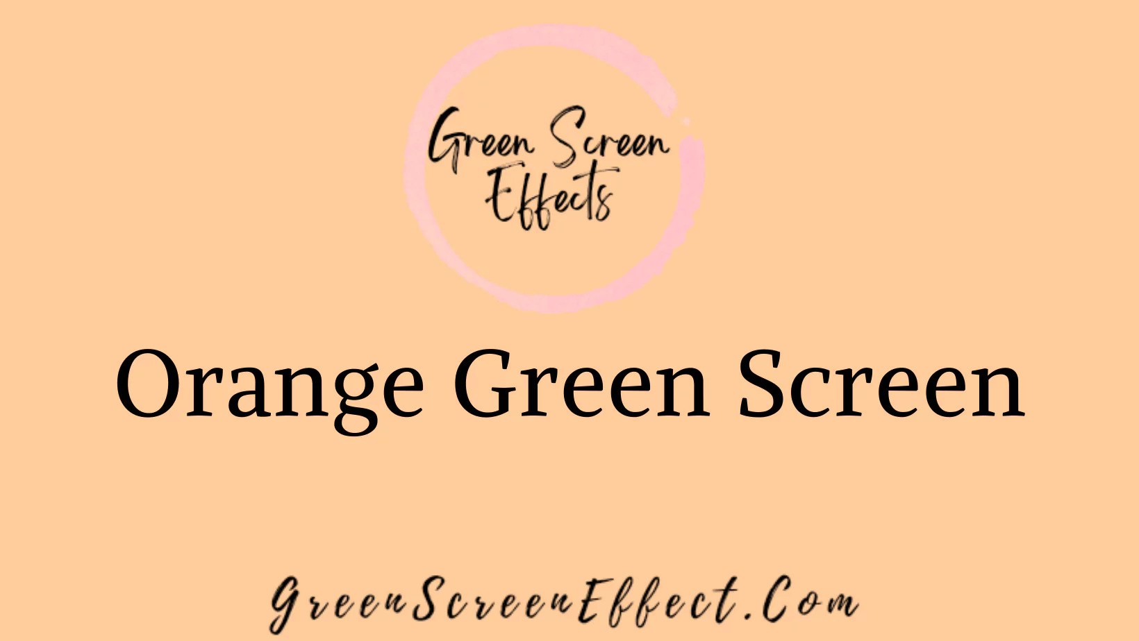 Orange Green Screen